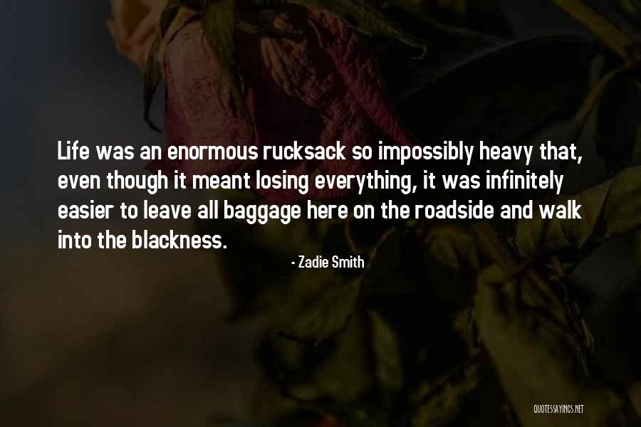 Rucksack Quotes By Zadie Smith Rucksack Quotes By Zadie Smith