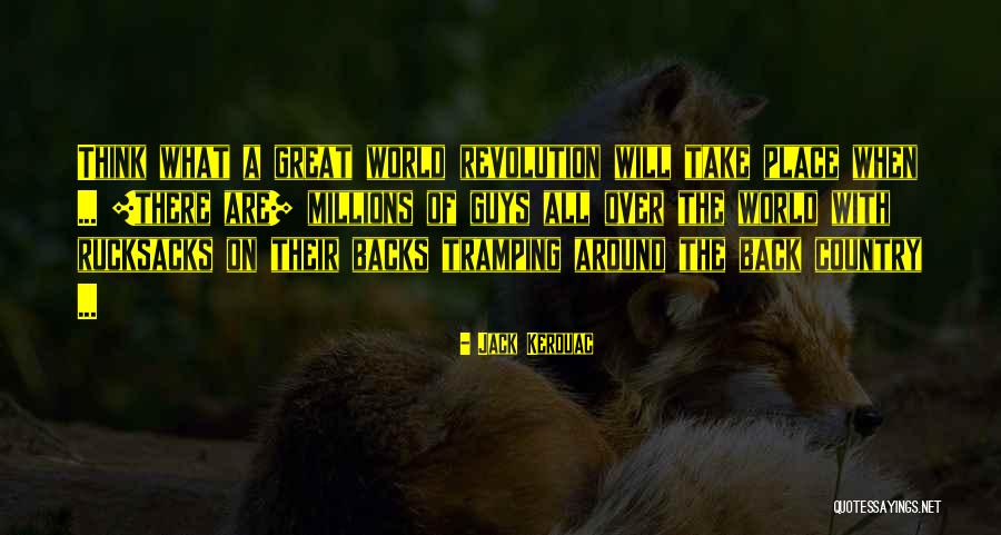 Rucksacks Quotes By Jack Kerouac Rucksacks Quotes By Jack Kerouac