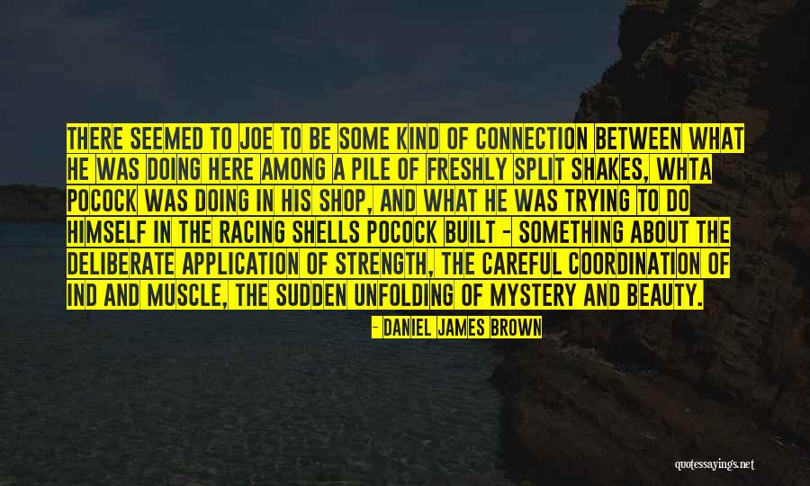 Ruction Def Quotes By Daniel James Brown Ruction Def Quotes By Daniel James Brown
