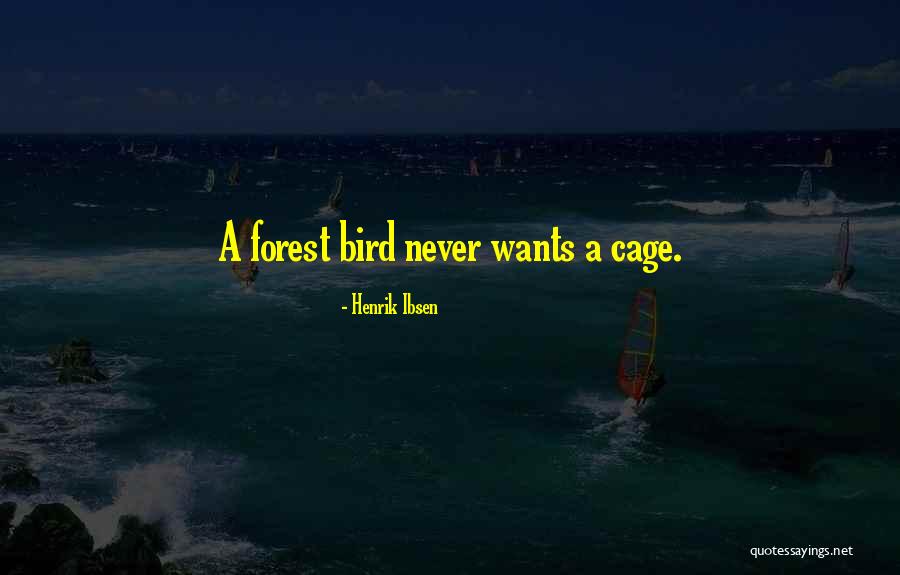 Rudabaugh Outlaw Quotes By Henrik Ibsen Rudabaugh Outlaw Quotes By Henrik Ibsen