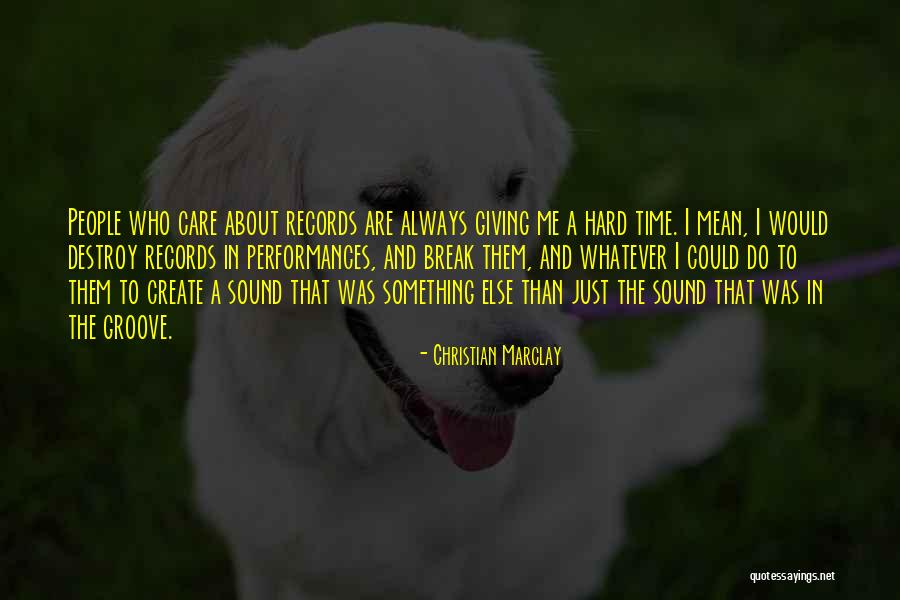 Rudansky Quotes By Christian Marclay Rudansky Quotes By Christian Marclay