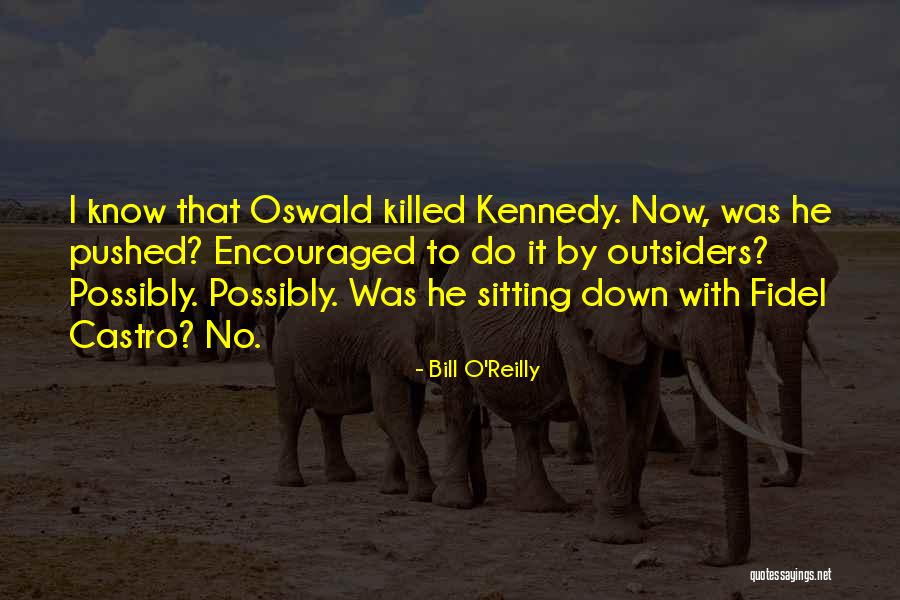 Rudasingwa Quotes By Bill O'Reilly Rudasingwa Quotes By Bill O'Reilly