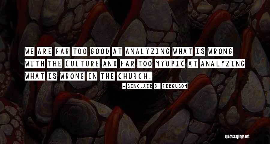 Rudasingwa Theogene Quotes By Sinclair B. Ferguson Rudasingwa Theogene Quotes By Sinclair B. Ferguson