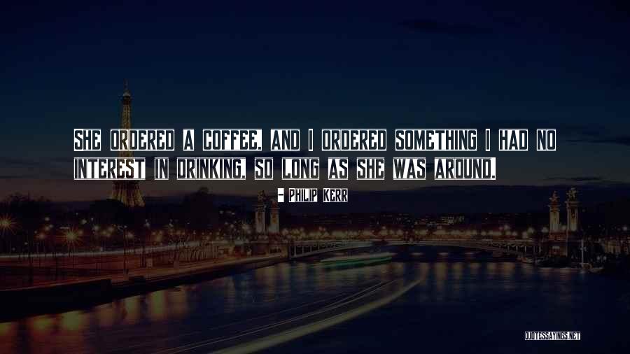 Rudat Aia Quotes By Philip Kerr Rudat Aia Quotes By Philip Kerr