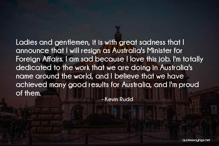 Rudd Quotes By Kevin Rudd