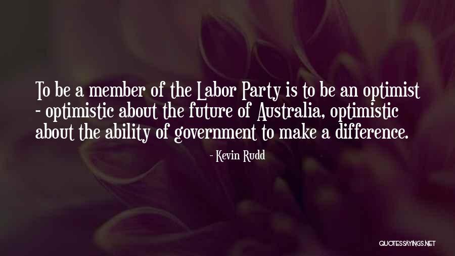 Rudd Quotes By Kevin Rudd