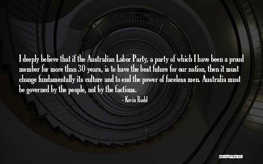 Rudd Quotes By Kevin Rudd