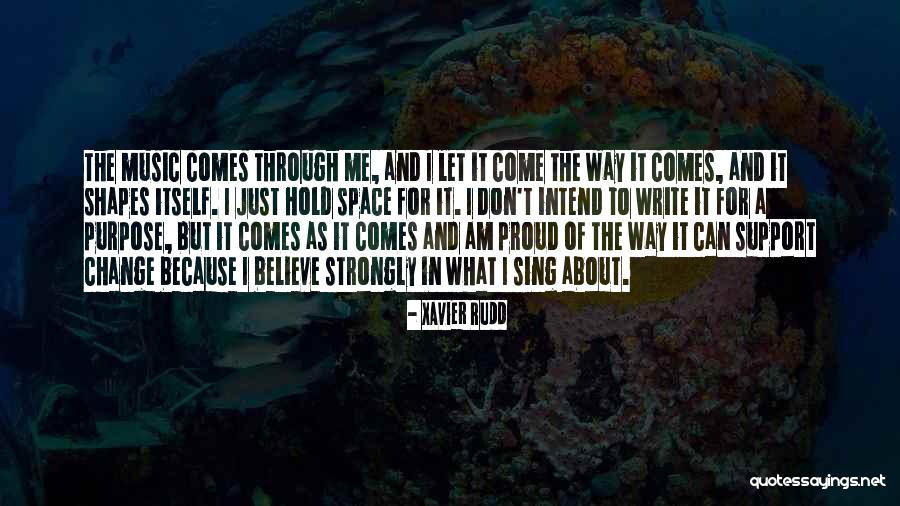 Rudd Quotes By Xavier Rudd