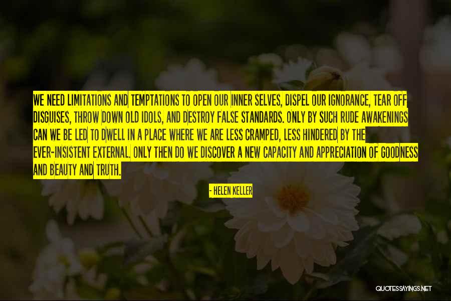 Rude Awakenings Quotes By Helen Keller Rude Awakenings Quotes By Helen Keller