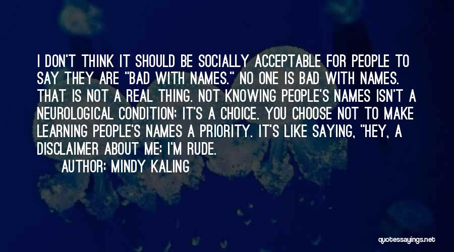 Rude But Real Quotes By Mindy Kaling