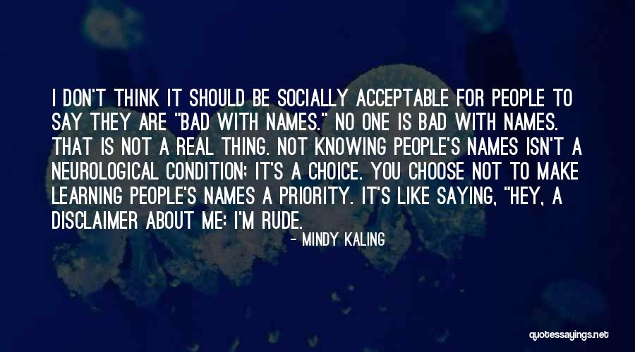 Rude But Real Quotes By Mindy Kaling