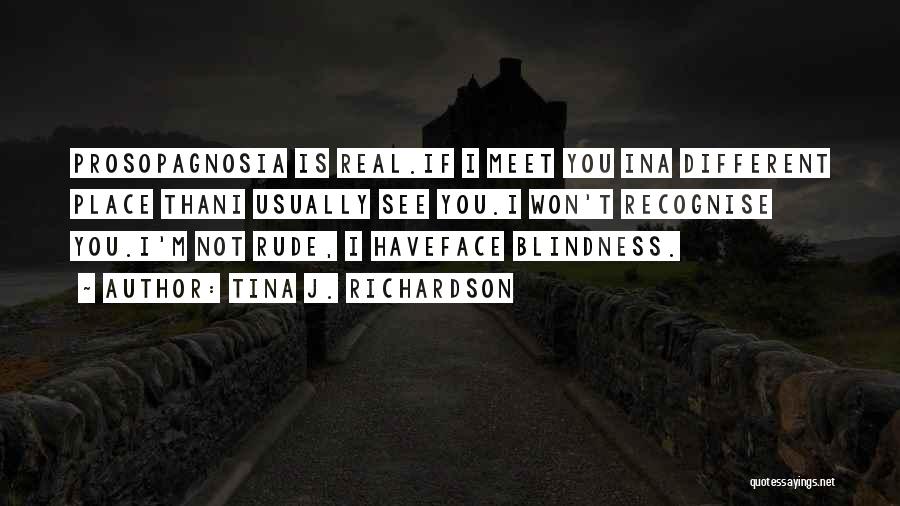 Rude But Real Quotes By Tina J. Richardson