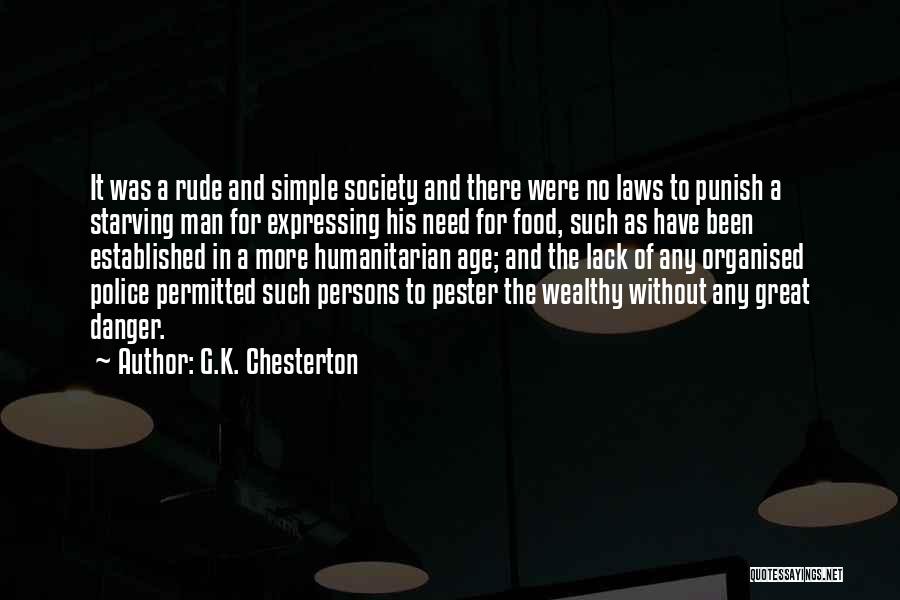 Rude Man Quotes By G.K. Chesterton