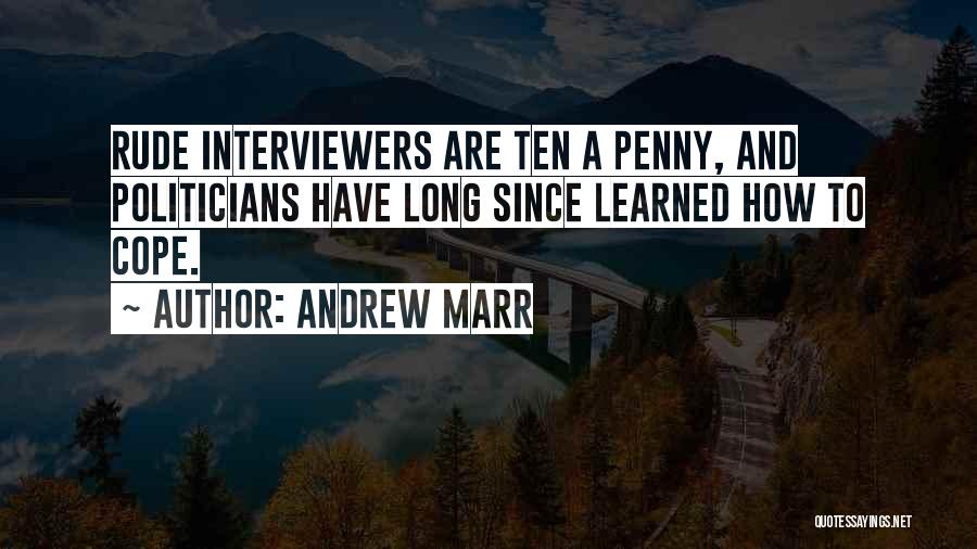 Rude Quotes By Andrew Marr