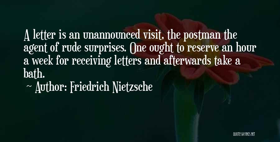 Rude Take Me Out Quotes By Friedrich Nietzsche