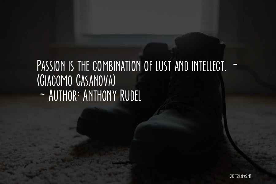 Rudel Quotes By Anthony Rudel