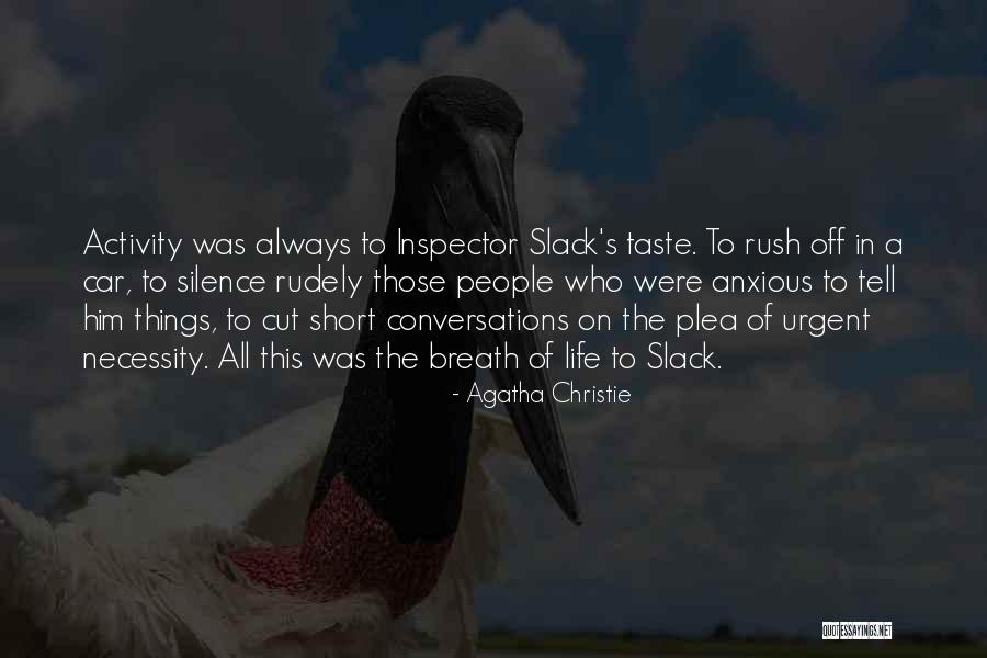Rudely Quotes By Agatha Christie