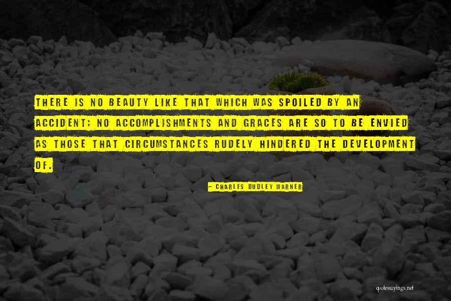 Rudely Quotes By Charles Dudley Warner