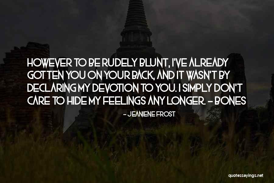 Rudely Quotes By Jeaniene Frost