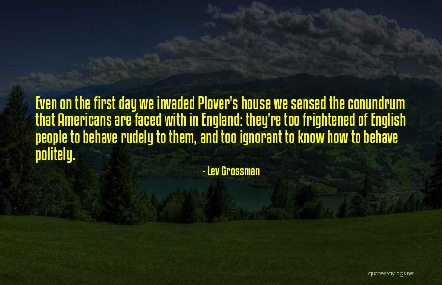 Rudely Quotes By Lev Grossman