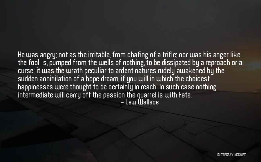 Rudely Quotes By Lew Wallace