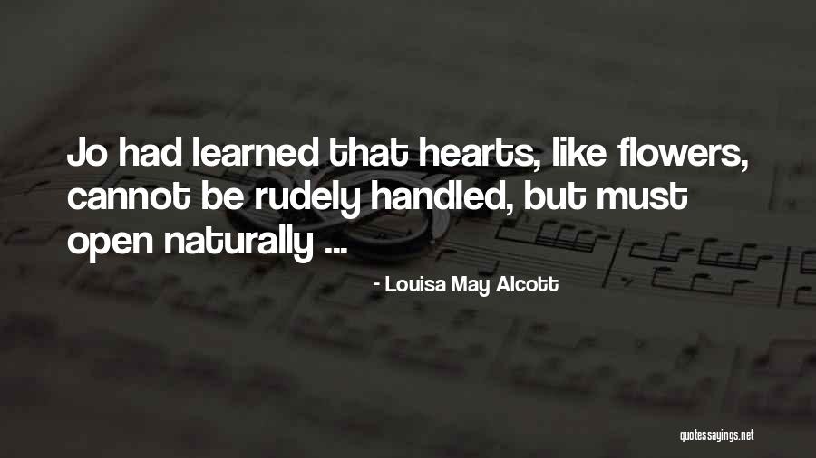 Rudely Quotes By Louisa May Alcott