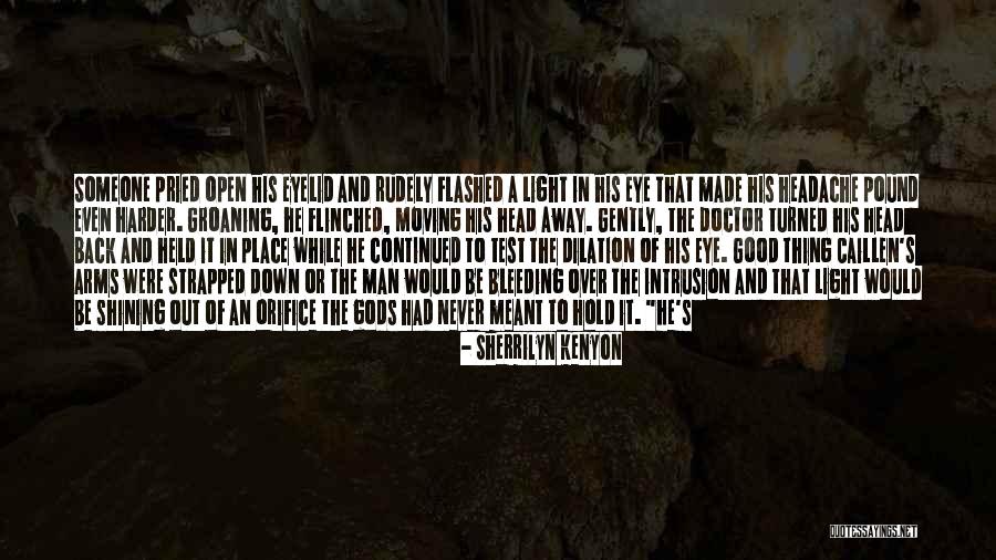 Rudely Quotes By Sherrilyn Kenyon