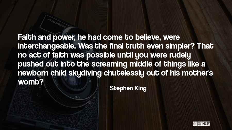 Rudely Quotes By Stephen King
