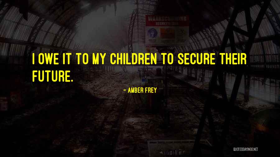 Rudenberg Germany Quotes By Amber Frey