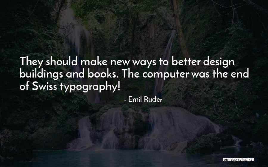 Ruderman Antique Quotes By Emil Ruder Ruderman Antique Quotes By Emil Ruder