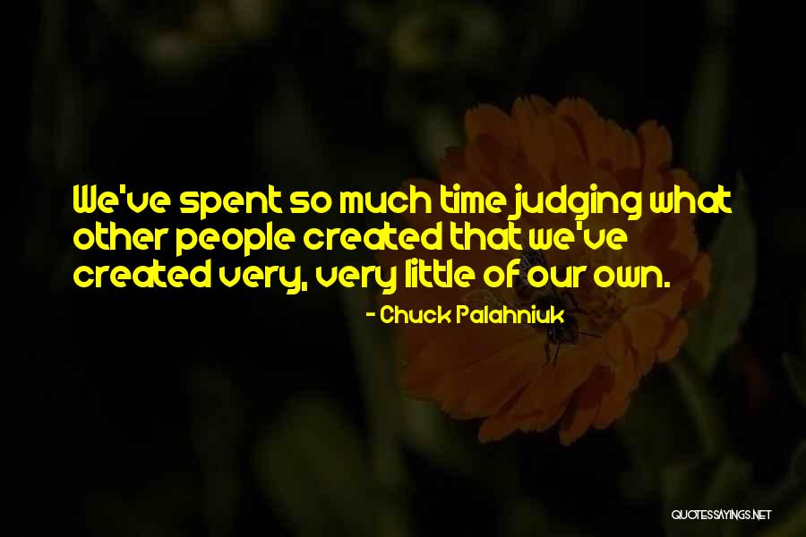 Rudest Animals Quotes By Chuck Palahniuk Rudest Animals Quotes By Chuck Palahniuk