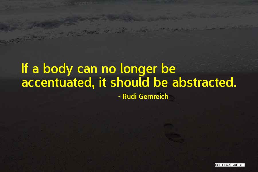 Rudi Gernreich Quotes 1638488 Rudi Gernreich Quotes 1638488
