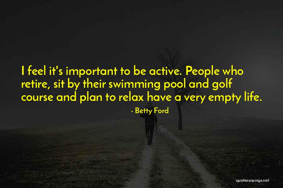 Rudnik Soli Quotes By Betty Ford Rudnik Soli Quotes By Betty Ford