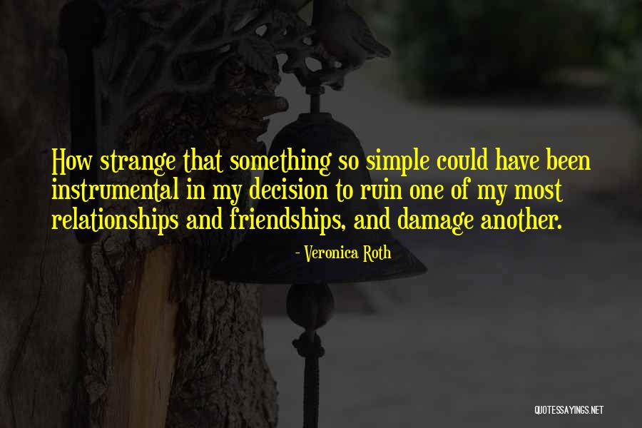 Rudnitzky Elliot Quotes By Veronica Roth Rudnitzky Elliot Quotes By Veronica Roth
