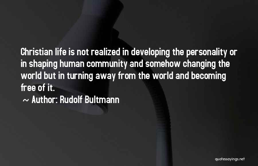 Rudolf Bultmann Quotes 1887254
