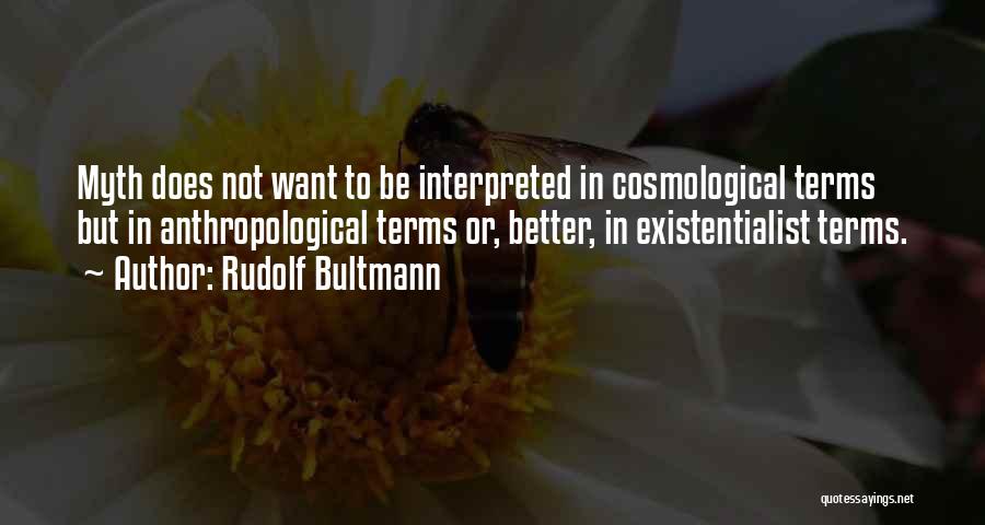 Rudolf Bultmann Quotes 938598