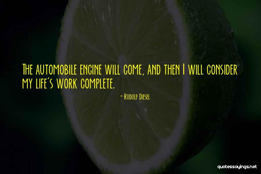 Rudolf Diesel Quotes 897860