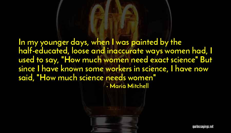 Rudolf Emil Kalman Quotes By Maria Mitchell Rudolf Emil Kalman Quotes By Maria Mitchell