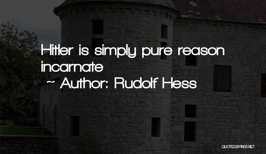 Rudolf Hess Quotes 148916