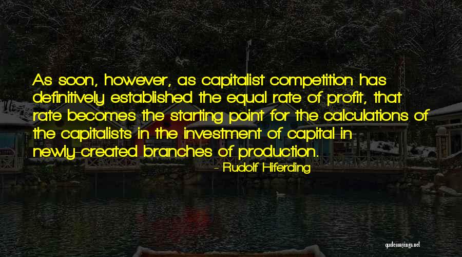 Rudolf Hiferding Quotes 2167262