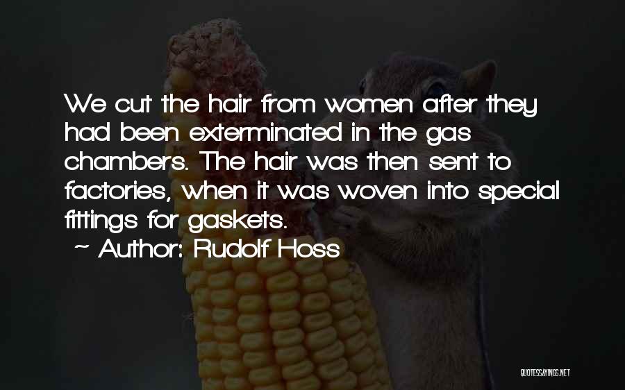 Rudolf Hoss Quotes 1741435