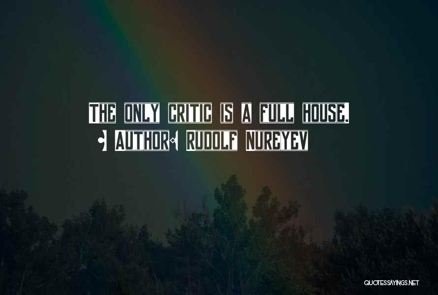 Rudolf Nureyev Quotes 1588825