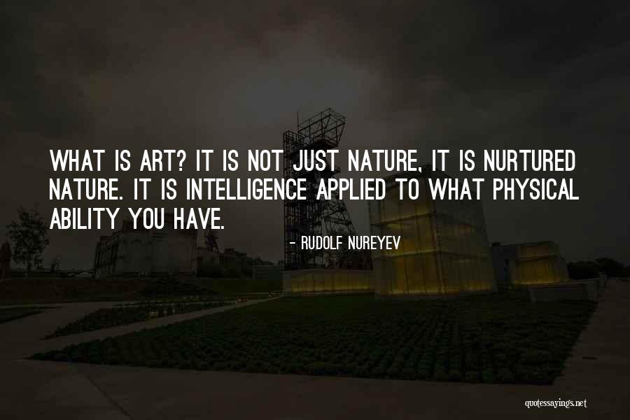 Rudolf Nureyev Quotes 1652933