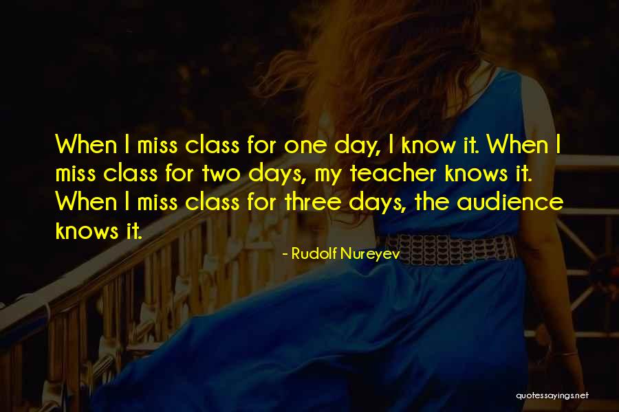 Rudolf Nureyev Quotes 1825018 Rudolf Nureyev Quotes 1825018