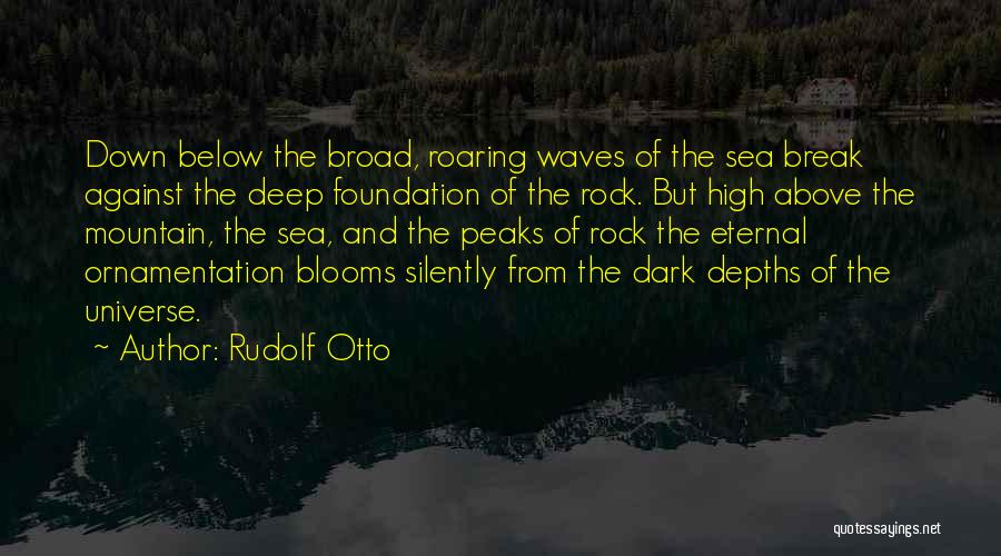 Rudolf Otto Quotes 824749