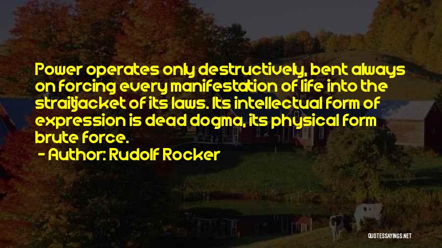 Rudolf Rocker Quotes 1287644