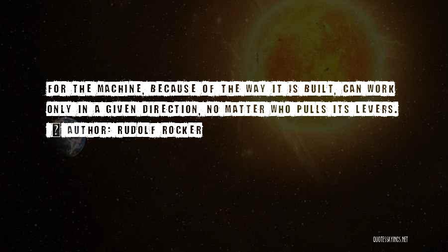Rudolf Rocker Quotes 1719483
