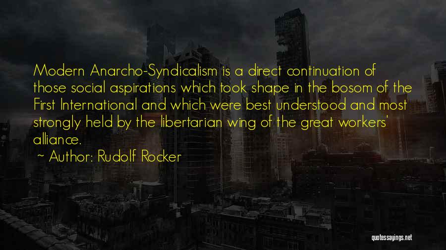 Rudolf Rocker Quotes 2070904