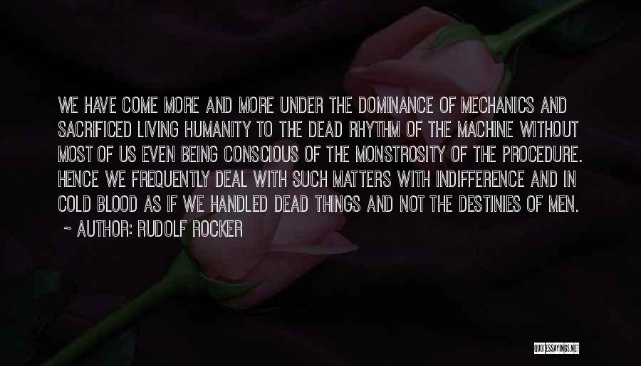 Rudolf Rocker Quotes 541977