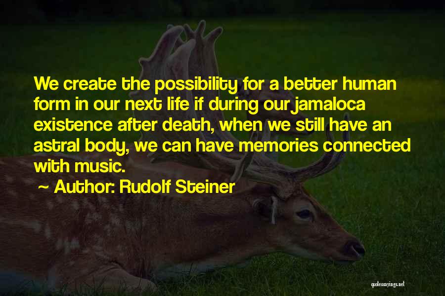 Rudolf Steiner Quotes 1256601